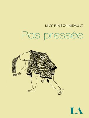 cover image of Pas pressée